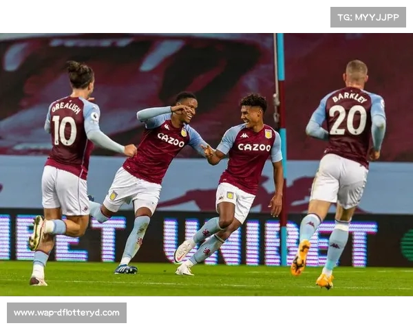 阿斯顿维拉夏窗大手笔投入1.76亿争冠目标愈发清晰